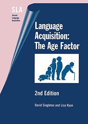 Language Acquisition: The Age Factor David Singleton New Book 9781853597572