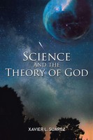 Xavier L. Suarez | Science And The Theory Of God | Taschenbuch | Englisch (2017)