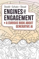 Julian Stodd (U. A.) | Engines Of Engagement - A Curious Book About...