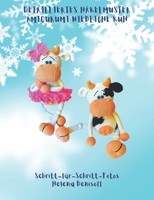 HäKelanleitung Amigurumi Kuh, Detailliertes Muster, DIY HäKelmuster, Farbfotos