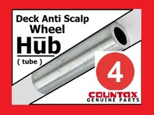 4 x Genuine COUNTAX C80  Cutter Deck Anti Scalp Wheel - HUB TUBE Axles CXASWH