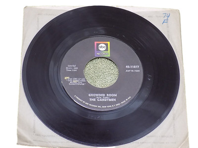 THE CANDYMEN - CANDYMAN / CROWDED ROOM 7'' Vinyl 45 Record ABC Records 45-11077
