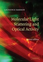 Laurence D. Barron | Molecular Light Scattering And Optical Activity | Buch