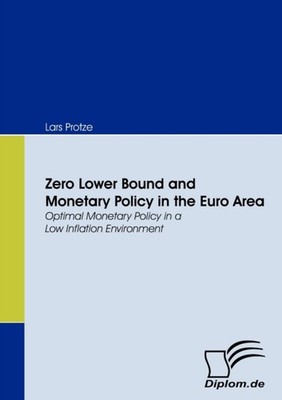 Protze - Zero Lower Bound and Monetary Policy in the Euro Area - New p - X555z