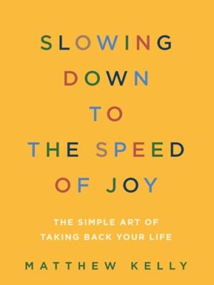 Slowing Down to the Speed of J - Paperback - GOOD