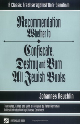 Recommendation Whether to Confiscate, Destroy and Burn All Jewish