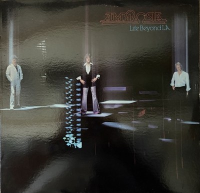 AMBROSIA “Life Beyond L.A.” 1978 Vinyl LP Warner BSK 3135 Rock