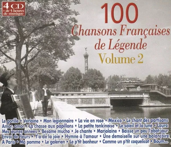 couverture de : Cent chansons fran&ccedil;aises de l&eacute;gende