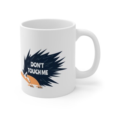 Don't Touch me Porcupine Quills White cup c handle Ceramic Mug 11oz
