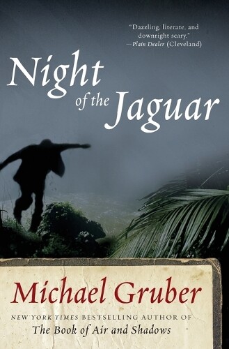 Thumbnail - Michael Gruber Night Of The Jaguar (taschenbuch) Jimmy Paz
