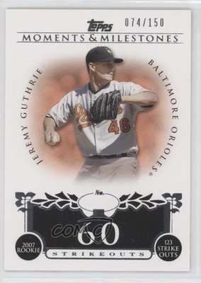 2008 Moments & Milestones 74/150 Jeremy Guthrie (2007 Rookie 123 Strikeouts) 1q9