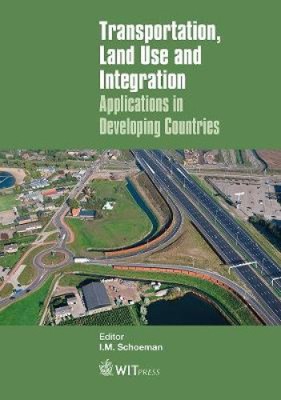 Verkehr, Landnutzung und Integration: Anwendungen in Entwicklungsländern