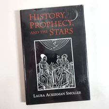 History Prophecy and the Stars Christian Astrology Occult 1994 HC Laura Smoller