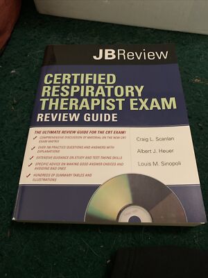 Certified Respiratory Therapist Exam by Craig L. Scanlan, Albert J. Heuer and...