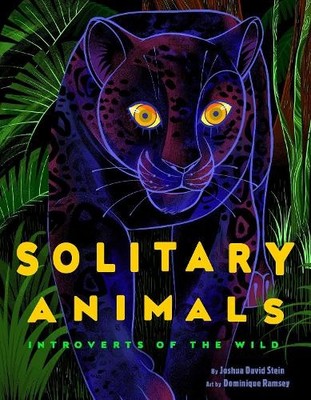 Joshua David Stein Solitary Animals (Gebundene Ausgabe)
