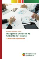 Neuselene De Quadros Schmitt | InteligêNcia Emocional No Ambiente De Trabalho