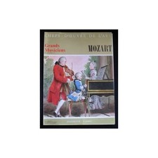 CHEFS-D'OEUVRE DE L'ART n°14 MOZART illustrations Février 1968 Hachette FABBRI