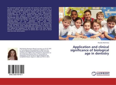 Application and clinical significance of biological age in dentistry Rozela Xhem