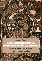 Joseph Thach | L'indéFinition En Khmer, Du Groupe Nominal Au Discours | Buch
