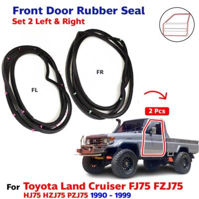 Door Rubber Seal Front Set 2 Fits Toyota Land Cruiser FJ75 FZJ75