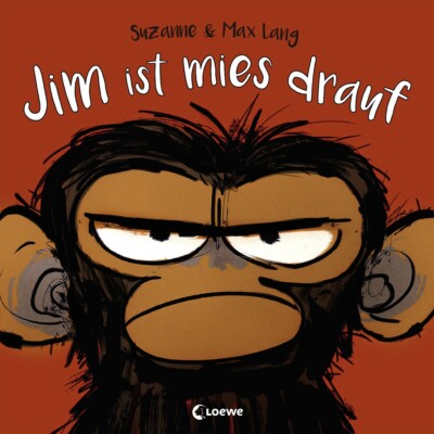 Suzanne Lang; Max Lang; Pia Jüngert / Jim ist mies drauf