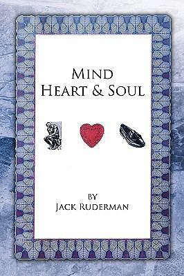 Mind Heart and Soul by Jack Ruderman (2010, Trade Paperback) for sale ...