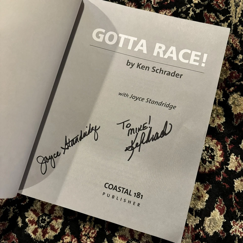 Gotta Race! by Ken Schrader | Signed | NASCAR Racing | Paperback - Image 2 of 3