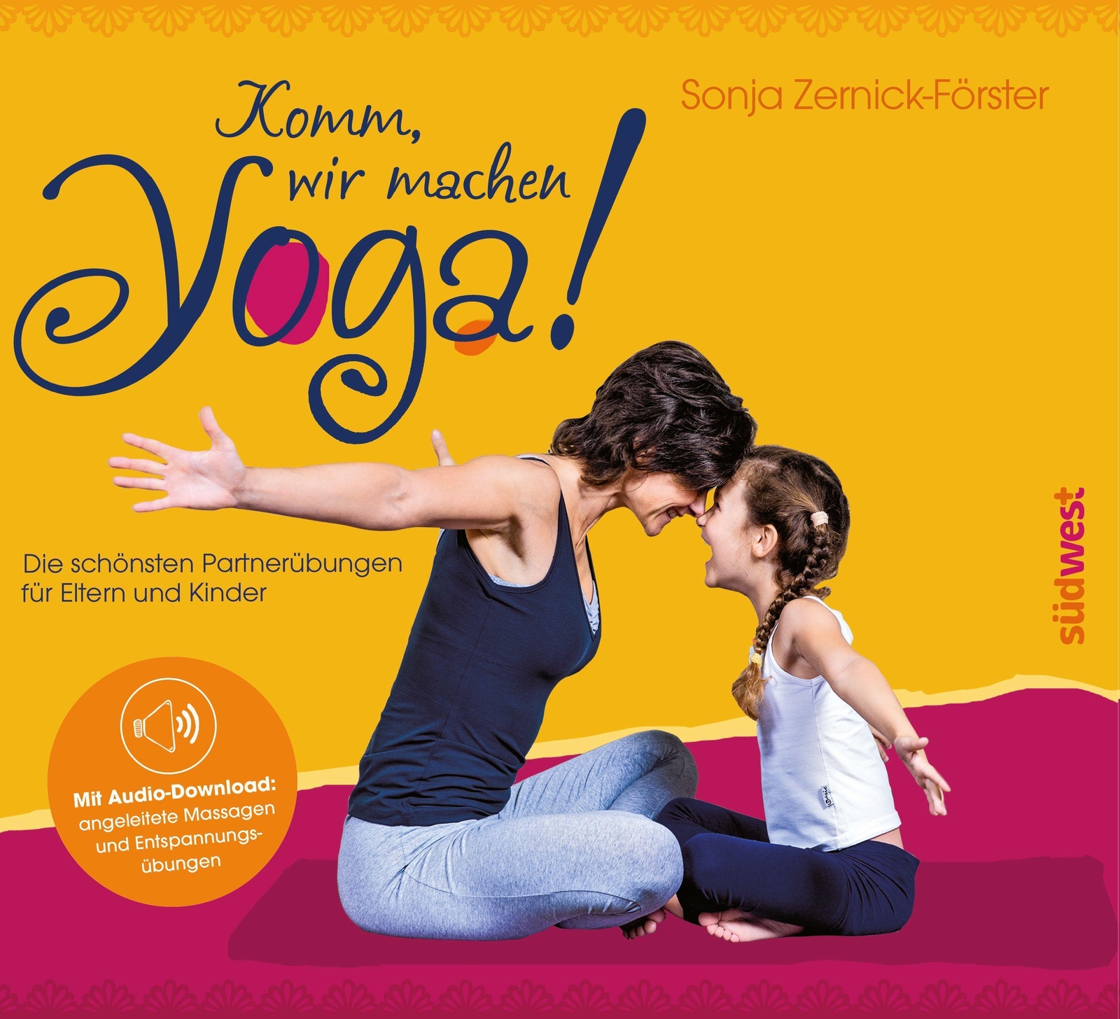 Thumbnail - Sonja Zernick-förster Komm, Wir Machen Yoga