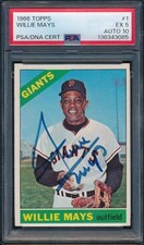 1966 Topps #1 Willie Mays PSA 5 EX w/10 Auto PSA/DNA - ABSOLUTELY AMAZING