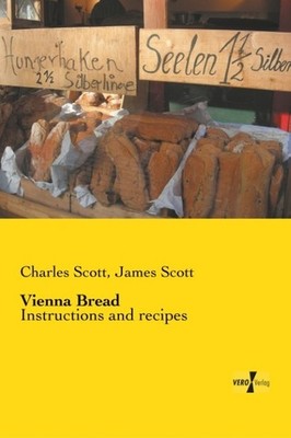 Vienna Bread James Scott