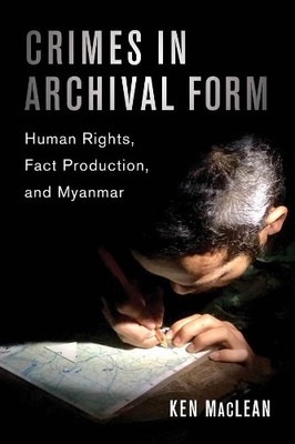 Ken MacLean Crimes in Archival Form (Hardback)