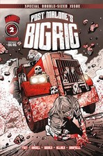 BIG RIG #2 COVER A NATHAN GOODEN - Post Malone