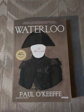 Waterloo The Aftermath By Paul O'Keeffe ARC Uncorrected Proof 2015 Paperback