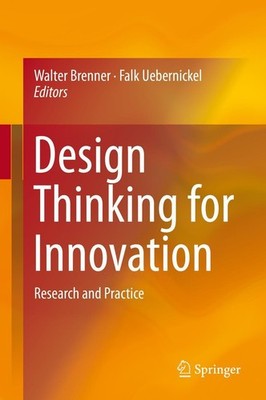 Design Thinking for Innovation Falk Uebernickel