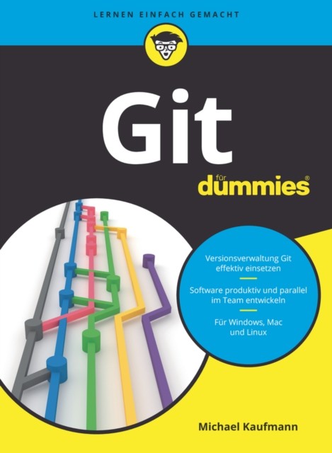 Git für Dummies by Michael Kaufmann PAPERBACK 9783527716975