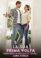 La Sua Prima Volta Lara Steele