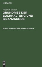 Friedrich Leitner Bilanztechnik und Bilanzkri...