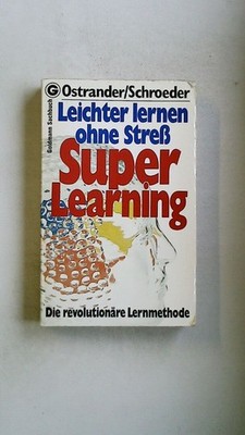 110360 Sheila Ostrander LEICHTER LERNEN OHNE STRESS d. revolutionäre Lernmethode