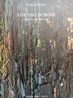 AUTOGRAFO E DISEGNO A PENNA Alfonso Borghi. La petite promenade, a cura di Lucio