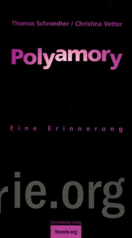 Polyamory | Eine Erinnerung | Thomas Schroedter (u. A.) | Taschenbuch