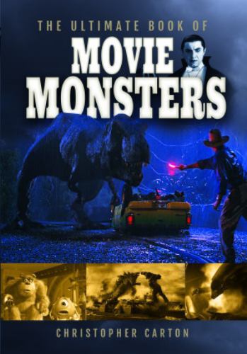 Ultimate Book of Movie Monsters by Christopher Carton (2022, Hardcover)