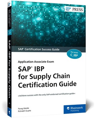 SAP IBP for Supply Chain Certification Guide Application Associate Exam Buch