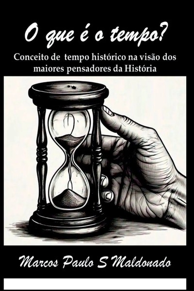 Marcos Paulo Silva Maldonado | O Que É O Tempo? | Taschenbuch | Portugiesisch-image