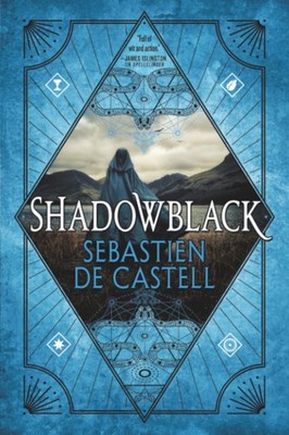 Shadowblack Paperback by De Castell, Sebastien