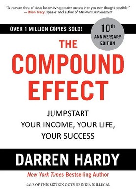 The Compound Effect   Darren Hardy, Paperback, Brand New