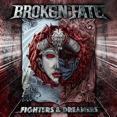 Broken Fate Fighters & Dreamers (CD) Album