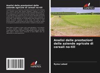 Ryma Labad | Analisi Delle Prestazioni Delle Aziende Agricole Di Cereali No-Till