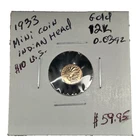 MINI - 1933 Indian Head Gold Commemorative 10 Dollar Mini Coin 8.9mm 0.03 gr