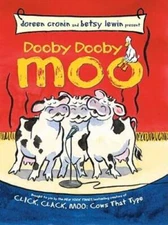 Dooby Dooby Moo (A Click, Clack Book) - Hardcover By Cronin, Doreen - VERY GOOD