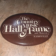 Vintage Country Music Hall of Fame Pin Back Button 2 3/4&rdquo;